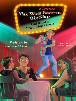 cover image of The Well-Known Great Big Slap Old Rivals' Friendship Tested